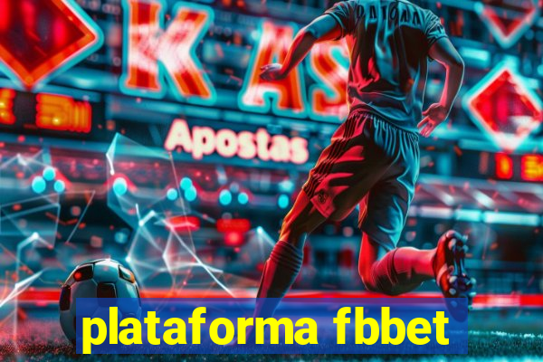 plataforma fbbet